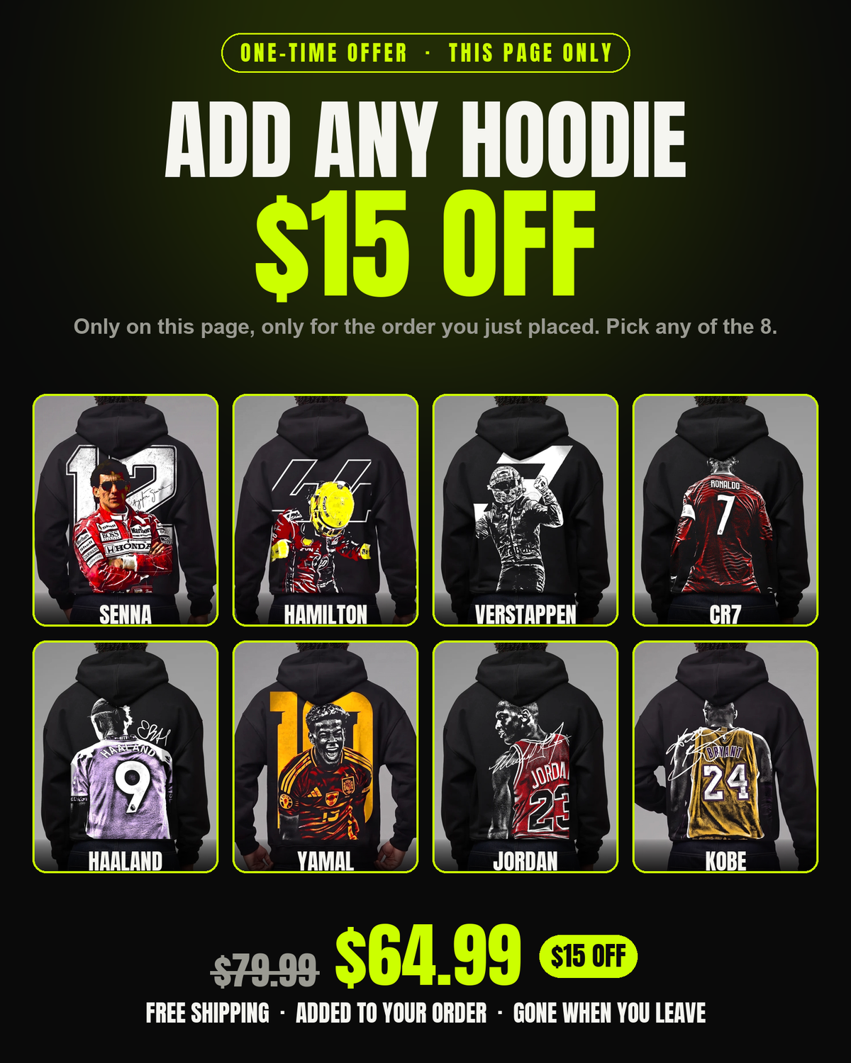 Add any hoodie, $15 off